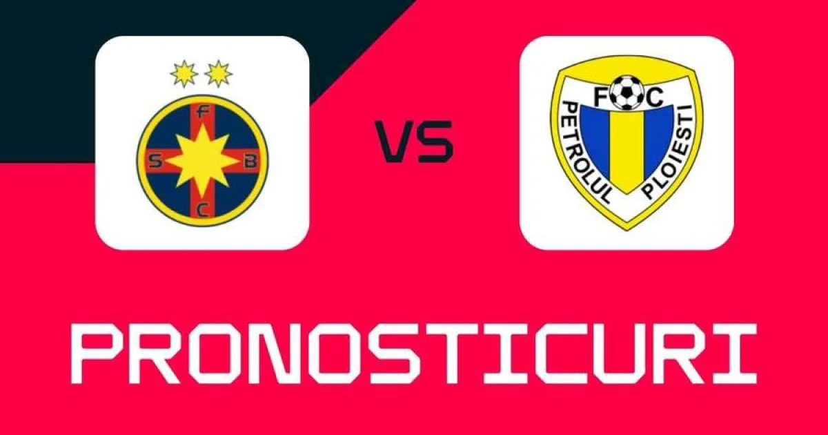 FCSB - Petrolul: Ponturi, pariuri și cote recomandate