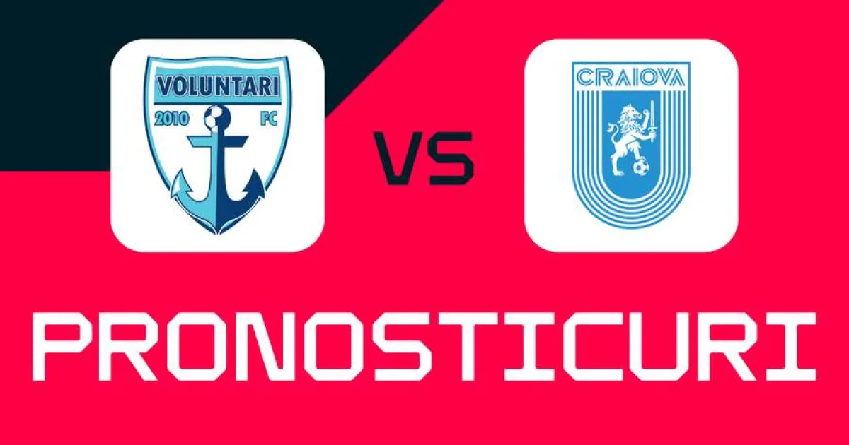 Voluntari - U. Craiova: ponturi, cele mai bune pariuri și cote ⚽